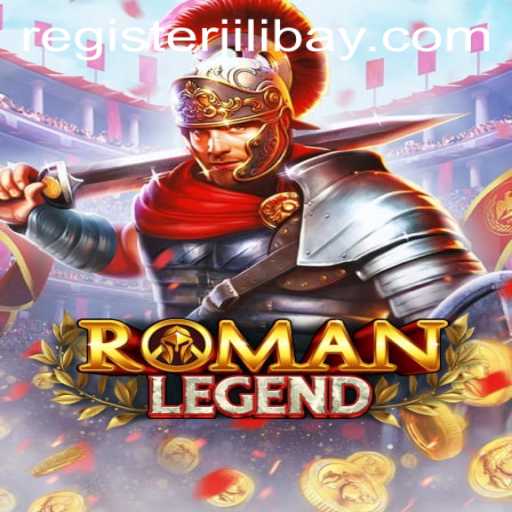 Exploring the Epic World of RomanLegend: A Strategic Adventure with Jilibay